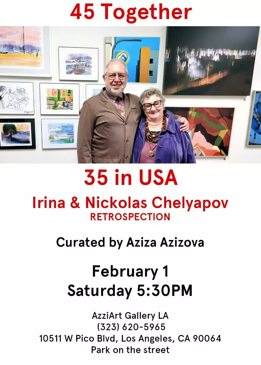 February 1, from 5.30pm - 8.30pm. Art Exhibition Event at AzziArt Gallery LA.