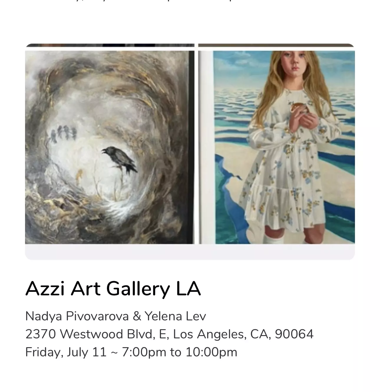 Friday July 11 Art Exhibition Opening Reception: Nadya Pivovarova & Yelena Lev. Curated by Aziza Azizova