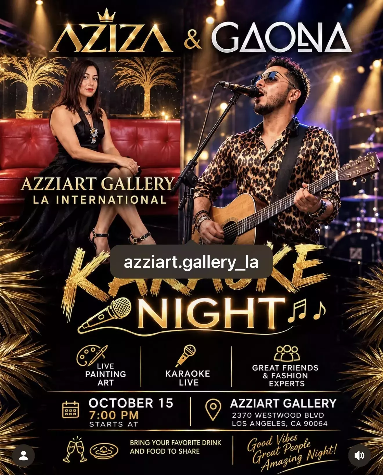 October 15, 2026. KARAOKE NIGHT AT AZZIART GALLERY LA INTERNATIONAL. ORGANIZED BY GAONA JOSE & AZIZA AZIZOVA