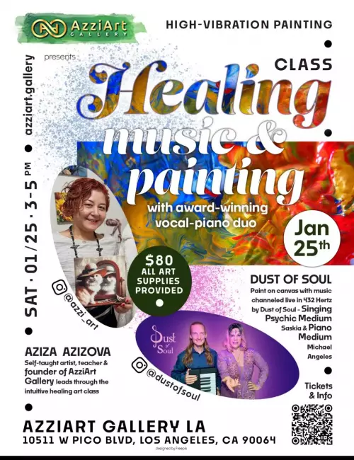 January 25. Healing Music and Painting Event at AzziArt Gallery LA . From 3 pm - 5 pm.