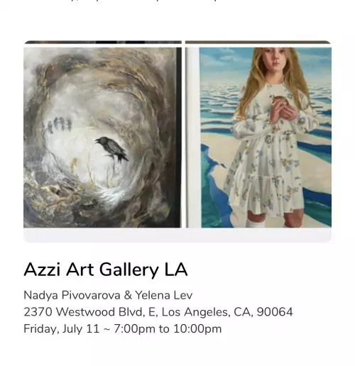 Friday July 11 Art Exhibition Opening Reception: Nadya Pivovarova & Yelena Lev. Curated by Aziza Azizova