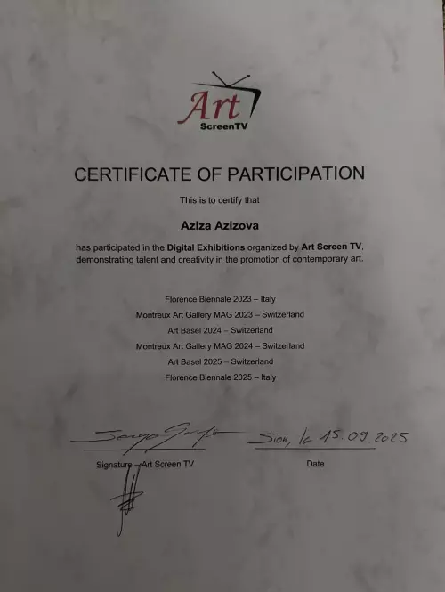 Exciting News!! Certificate of Participation, Aziza Azizova. Art Screen TV, from Switzerland. 2025.